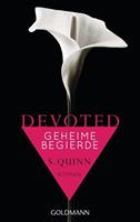 Goldmann Geheime Begierde / Devoted Bd.1