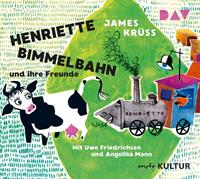 jameskrüss Henriette Bimmelbahn und ihre Freunde