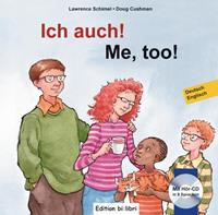 lawrenceschimel,dougcushman Ich auch! Kinderbuch Deutsch-Englisch