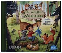 andreaschütze Die wilden Waldhelden. Helfer gegen Heimweh