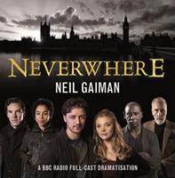 Neverwhere by Dirk Maggs