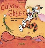 Carlsen / Carlsen Comics Calvin & Hobbes 04 - Irre Viecher aus dem All