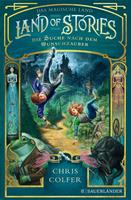 chriscolfer Land of Stories: Das magische Land 1 - Die Suche nach dem Wunschzauber