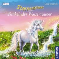 lindachapman Sternenschweif 39: Funkelnder Wasserzauber