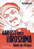 Carlsen / Carlsen Manga Kinder des Krieges / Barfuß durch Hiroshima Bd.1