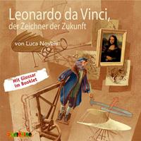 lucanovelli Leonardo da Vinci der Zeichner der Zukunft