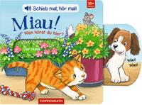 Schieb mal hör mal!: Miau! Wen hörst du hier?