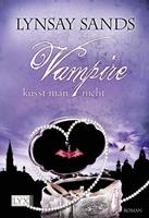 lynsaysands Vampire küsst man nicht