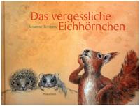 Minedition Das vergessliche Eichhörnchen