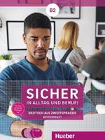 Sicher in Alltag und Beruf! B2 - Medienpaket: 2 Audio-CDs zum Kursbuch 2 Audio-CDs zum Arbeitsbuch und 1 DVD zum Kursbuch.