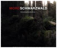 berndleix Mordschwarzwald