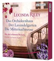 lucindariley Die große Box: Das Orchideenhaus - Der Lavendelgarten - Die Mitternachtsrose