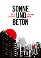 felixlobrecht Sonne und Beton - Die Graphic Novel