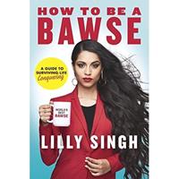 Ballantine How To Be A Bawse - Lilly Singh