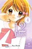 Carlsen / Carlsen Manga 12 Jahre / 12 Jahre Bd.4