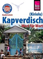 nicolasquint Reise Know-How Sprachführer Kapverdisch (Kiriolu) - Wort für Wort