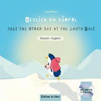 lenahesse Neulich am Südpol. Kinderbuch Deutsch-Englisch mit Audio-CD