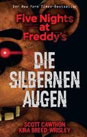 scottcawthon,kirabreed-wrisley Five Nights at Freddy's: Die silbernen Augen