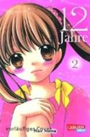 Carlsen / Carlsen Manga 12 Jahre / 12 Jahre Bd.2