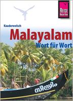 christinakamp,josepunnamparambil Kauderwelsch Sprachführer Malayalam für Kerala Wort für Wort