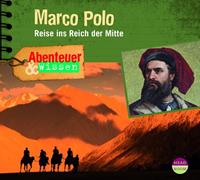 berithempel,theresiasinger Abenteuer & Wissen: Marco Polo