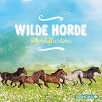 kathrintempel Wilde Horde 2: Pferdeflüstern