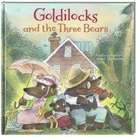 Goldilocks and the Three Bears