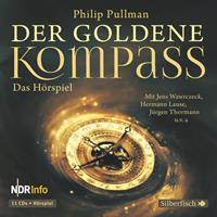 philippullman Der goldene Kompass - Das Hörspiel