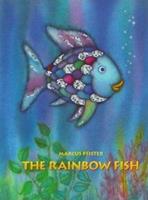 Gardners Rainbow Fish - Marcus Pfister
