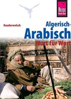 danielkrasa Reise Know-How Sprachführer Algerisch-Arabisch - Wort für Wort