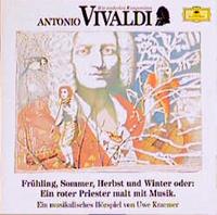 antoniovivaldi,willquadflieg,uwekraemer Antonio Vivaldi. Frühling Sommer Herbst und Winter. CD