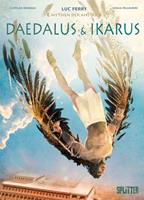 lucferry,clotildebruneau Mythen der Antike: Daedalus und Ikarus (Graphic Novel)
