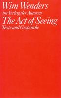 wimwenders The Act of Seeing