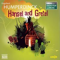 engelberthumperdinck Hansel and Gretel
