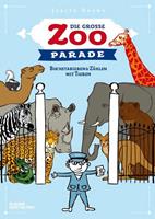 Van Ditmar Boekenimport B.V. Die Gro E Zoo Parade - Drews, Judith