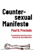 University Press Gro Countersexual Manifesto - Paul B Preciado