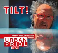 urbanpriol Tilt! 2020 - Der etwas andere Jahresrückblick von und mit Urban Priol