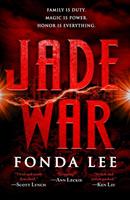 Fonda Lee Jade War: 