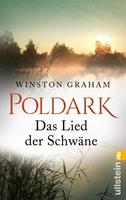 Winston Graham Poldark - Das Lied der Schwäne:Roman 