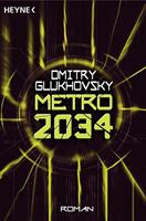 dmitryglukhovsky Metro 2034