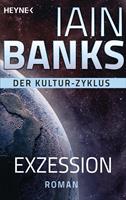 Iain Banks Exzession:Roman 