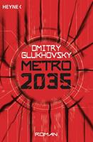 dmitryglukhovsky Metro 2035