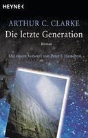 arthurc.clarke Die letzte Generation