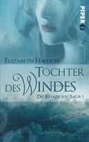 Elizabeth Haydon Tochter des Windes:Die Rhapsody-Saga 1 