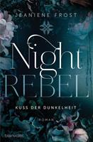 jeanienefrost Night Rebel 1 - Kuss der Dunkelheit