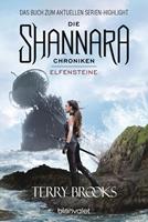 Terry Brooks Die Shannara-Chroniken - Elfensteine:Roman 