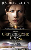 Jennifer Fallon Gezeitenstern-Saga - Der unsterbliche Prinz: 
