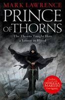 Mark Lawrence Prince of Thorns (The Broken Empire Book 1): 