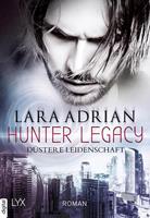 laraadrian Hunter Legacy - Düstere Leidenschaft