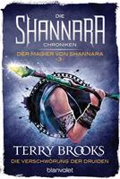 Terry Brooks Die Shannara-Chroniken: Der Magier von Shannara 3 - Die Verschwörung der Druiden:Roman 